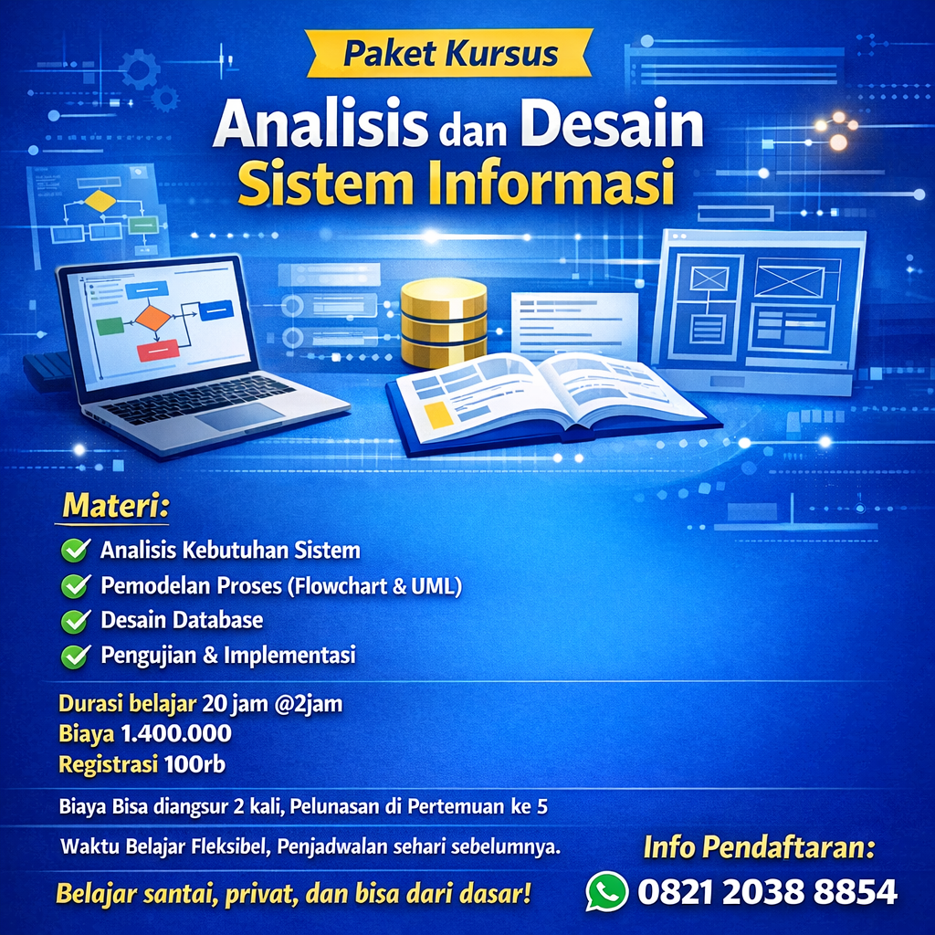 Kursus Analisis dan Desain Sistem Informasi Terbaik untuk Tingkatkan Skill IT Anda di Rumah belajar komputer ymii cileungsi